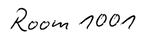 Text 'Room 1001' handwritten